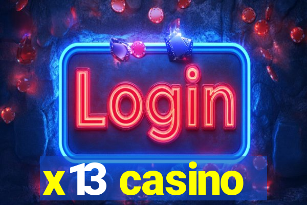 x13 casino